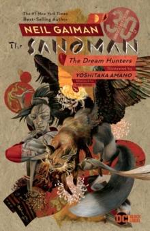 SANDMAN: DREAM HUNTERS 30TH ANNIVERSARY EDITION