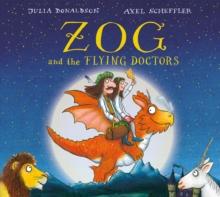 ZOG AND THE FLYING DOCTORS GIFT EDITION (BOARD BOOK)