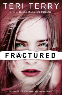 SLATED TRILOGY (2): FRACTURED