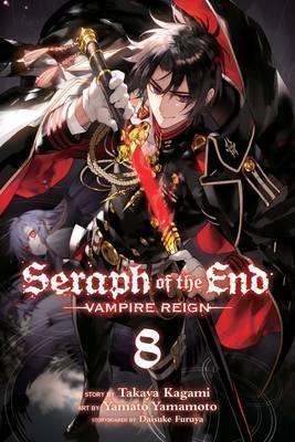 SERAPH OF THE END: VAMPIRE REIGN VOL 08