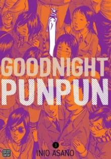 GOODNIGHT PUNPUN, VOL. 3