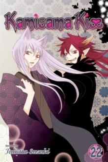 KAMISAMA KISS: VOL 22