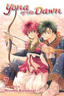 YONA OF THE DAWN: VOL 07