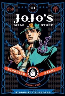 JOJO'S BIZARRE ADVENTURE #03: STARDUST CRUSADERS: VOL 01