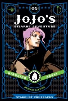 JOJO'S BIZARRE ADVENTURE #03: STARDUST CRUSADERS: VOL 05