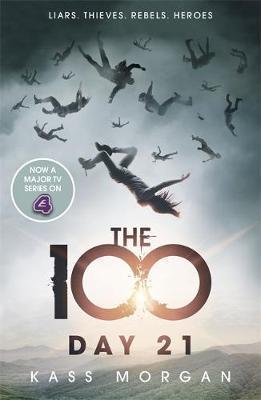 THE 100 - BOOK 2 - DAY 21E 100 BOOK TWO