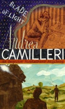 ANDREA CAMILLERI: BLADE OF LIGHT