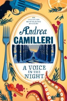 ANDREA CAMILLERI: A VOICE IN THE NIGHT