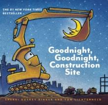 GOODNIGHT, GOODNIGHT CONSTRUCTION SITE