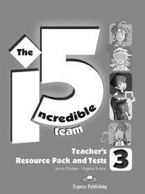 INCREDIBLE 5 TEAM 3 TEACHER'S  RESOURCE PACK