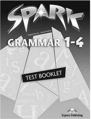 SPARK 1-4 GRAMMAR TEST BOOKLET