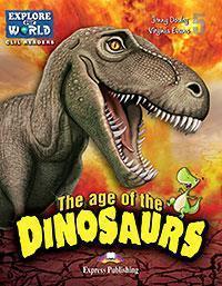 AGE OF THE DINOSAURS (BOOK PLUS CROSS- PLATFORM APPLICATION)