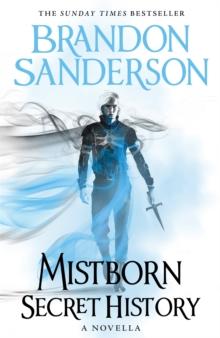 MISTBORN: SECRET HISTORY