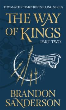 WAY OF KINGS PART TWO