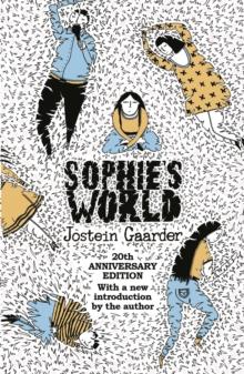 SOPHIE'S WORLD: 20TH ANNIVERSARY EDITION