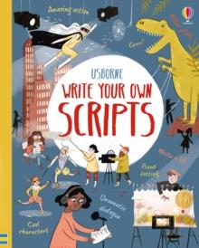 WRITE YOUR OWN SCRIPTS