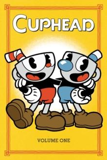 CUPHEAD VOLUME 1: COMIC CAPERS & CURIOS