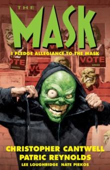 MASK: I PLEDGE ALLEGIANCE TO THE MASK