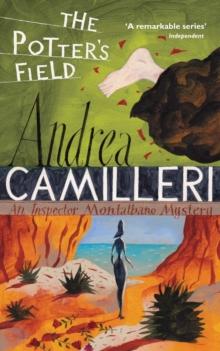 ANDREA CAMILLERI: THE POTTER'S FIELD