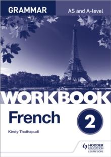 FRENCH A LEVEL GRAMMAR WORKBOOK 2