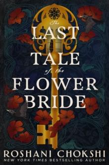 LAST TALE OF THE FLOWER BRIDE