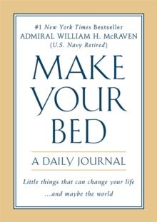 MAKE YOUR BED: A DAILY JOURNAL