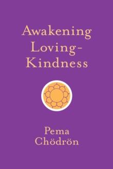 AWAKENING LOVING-KINDNESS