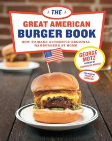 GREAT AMERICAN BURGER BOOK