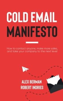 COLD EMAIL MANIFESTO