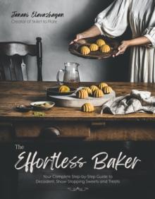 THE EFFORTLESS BAKER