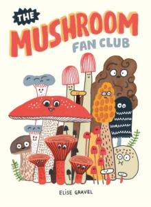 MUSHROOM FAN CLUB