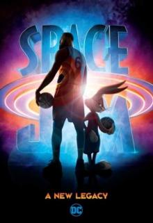 SPACE JAM: A NEW LEGACY