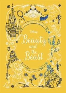 BEAUTY AND THE BEAST (DISNEY ANIMATED CLASSICS) : A DELUXE GIFT BOOK OF THE CLASSIC FILM - COLLECT THEM ALL!