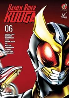 KAMEN RIDER KUUGA VOL. 6