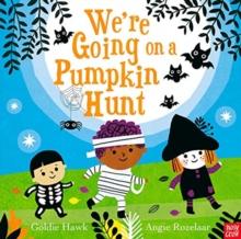 WE'RE GOING ON A PUMPKIN HUNT!