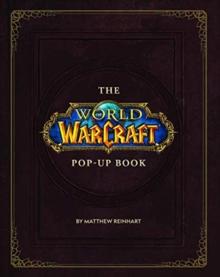 WORLD OF WARCRAFT POP-UP BOOK