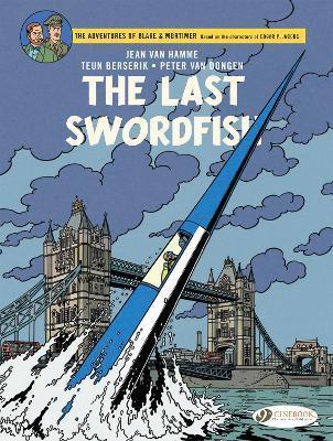 BLAKE & MORTIMER VOL 28: THE LAST SWORDFISH