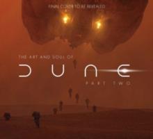 ART AND SOUL OF DUNE: PART TWO