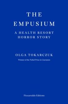 THE EMPUSIUM: A HEALTH RESORT HORROR STORY