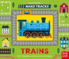 MAKE TRACKS: TRAINS