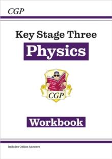 KS3 PHYSICS WORKBOOK (KEY STAGE THREE)