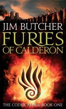 FURIES OF CALDERON : THE CODEX ALERA: BOOK ONE