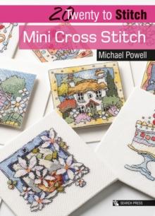 20 TO STITCH: MINI CROSS STITCH