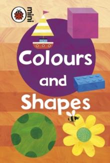 EARLY LEARNING: COLOURS AND SHAPES