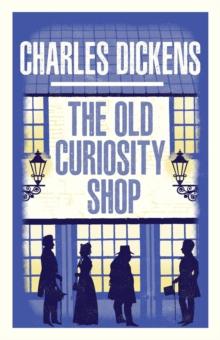 THE OLD CURIOSITY SHOP