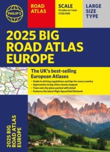 2025 PHILIP'S BIG ROAD ATLAS OF EUROPE