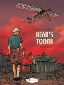 BEAR'S TOOTH VOL. 3