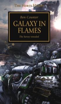 HORUS HERESY - GALAXY IN FLAMES