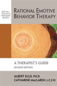 RATIONAL EMOTIVE BEHAVIOR THERAPY, 2ND EDITION