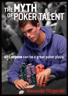 MYTH OF POKER TALENT